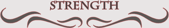 Strength